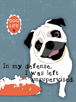 Array Pug Dog Life von Ginger Oliphant