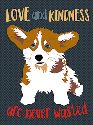 75cm x 100cm Corgi Love and Kindness von Ginger Oliphant