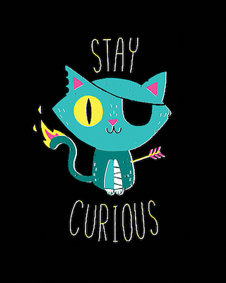 Array Stay Curious von Michael Buxton